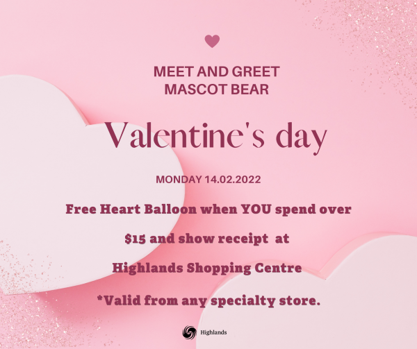 Valentine’s Day – Highlands Shopping Centre